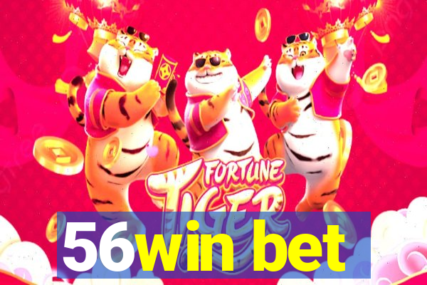 56win bet